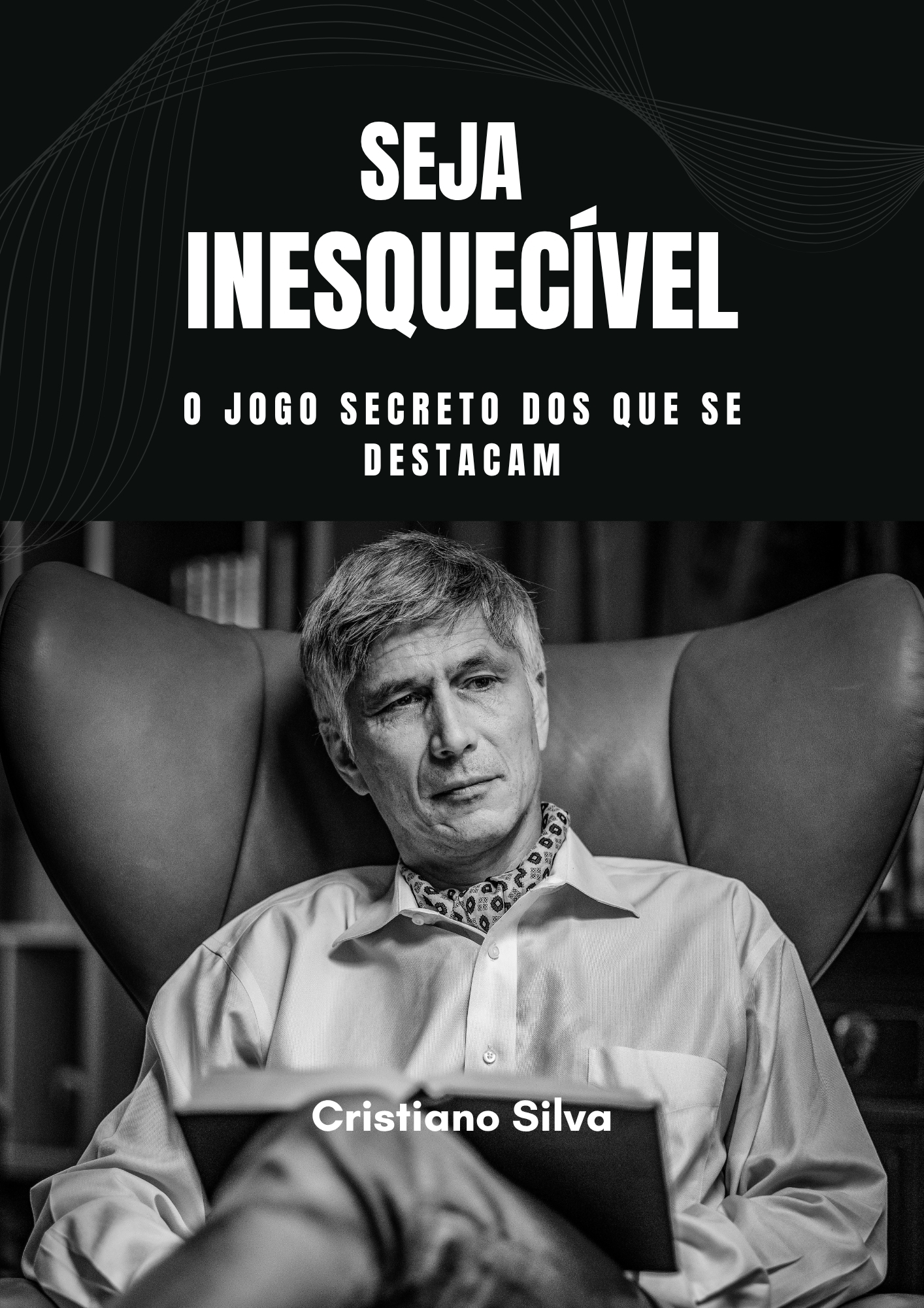 Seja Inesquecível — Ebook de Posicionamento